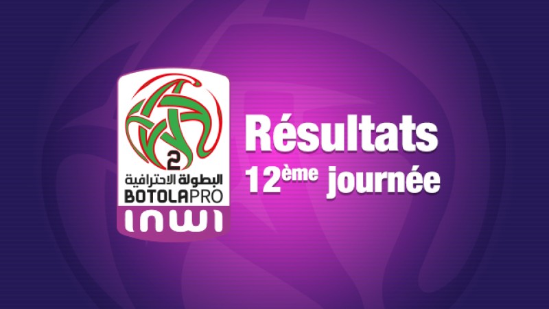 Botola Pro D2 "Inwi" (12è journée).. Résultats et programme