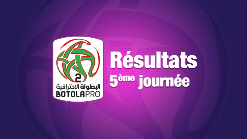 Botola Pro D2 (5ème journée).. résultats et programme