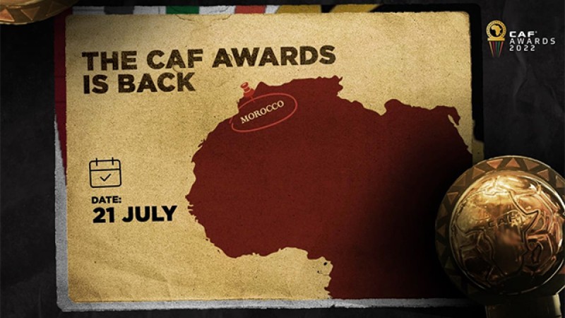 La cérémonie des CAF Awards, le 21 juillet au Maroc (CAF)