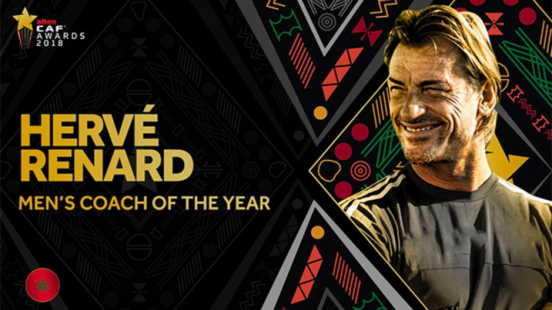 CAF Awards 2018 : Hervé Renard, meilleur entraineur africain de l’année 2018