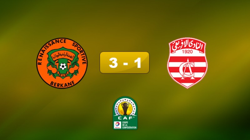 Coupe de la confédération africaine : La Renaissance de Berkane s’impose face au Club africain tunisien (3-1) Sport