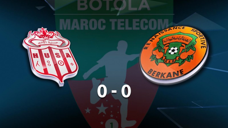 Botola Maroc Télécom D1 (5-ème journée): La Renaissance de Berkane et le Hassania d'Agadir se quittent sur un nul blanc
