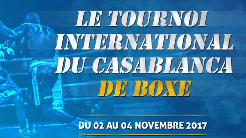 Tenue prochaine du 1er tournoi international de boxe de Casablanca avec la participation de 40 boxeurs