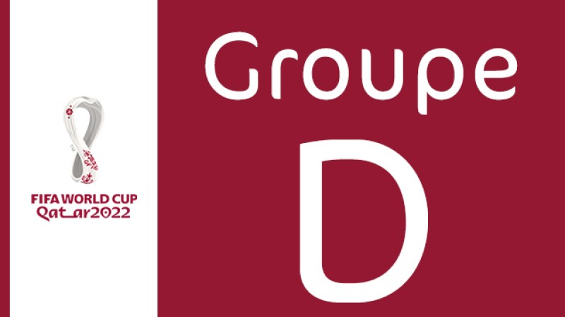 Mondial-2022 'Groupe D'.. le programme
