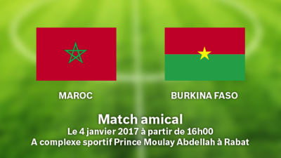 Match Amical Maroc-Bukina Faso