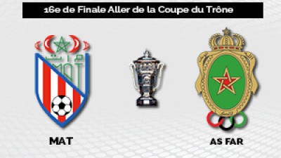 Coupe du TrÃ´ne (16e de finale aller) : L'AS FAR s'impose sur la pelouse du MAT